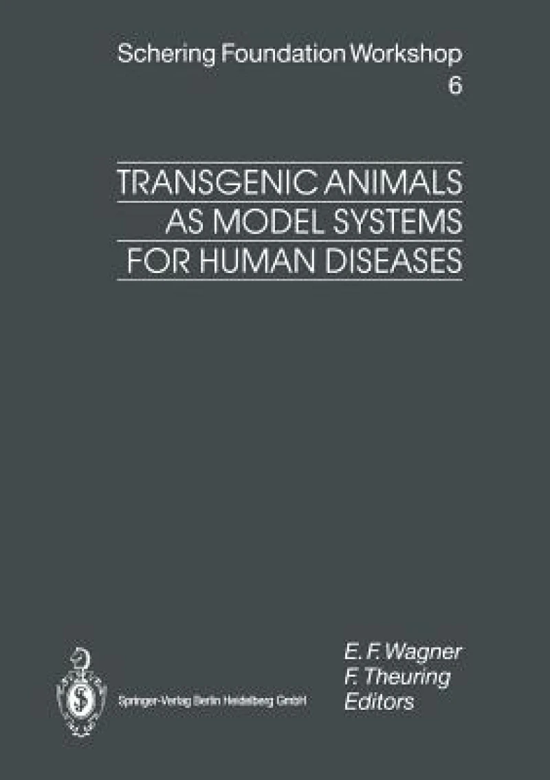 Transgenic Animals as Model Systems for Human Diseases