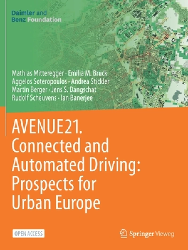 AVENUE21. Connected and Automated Driving: Prospects for Urban Europe