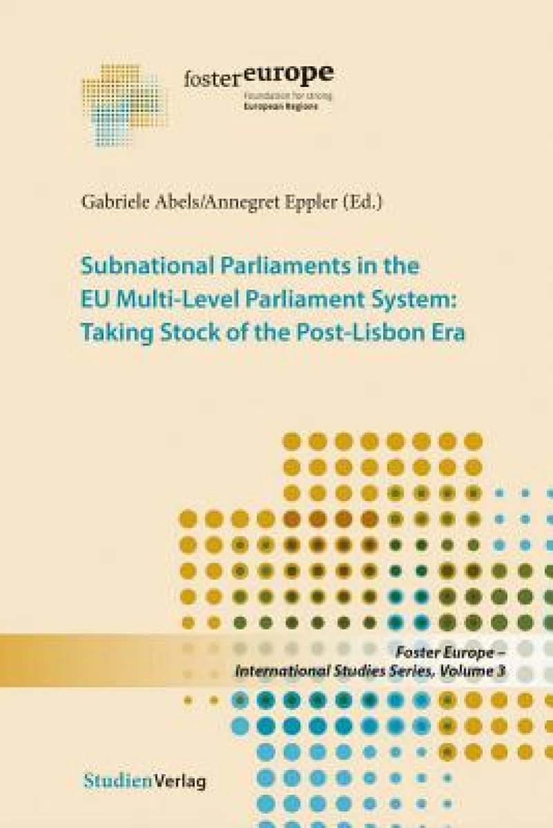 Subnational Parliaments in the Eu Multi-Level Parliamentary System