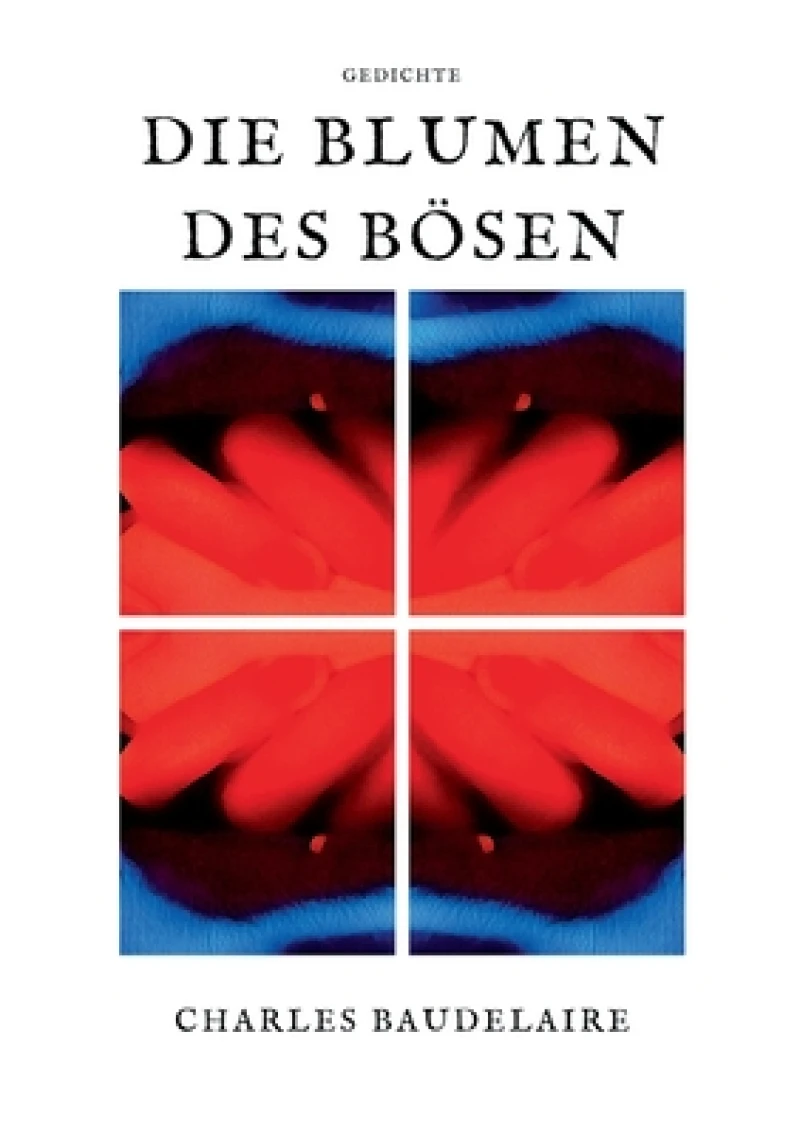 Die Blumen des Bosen