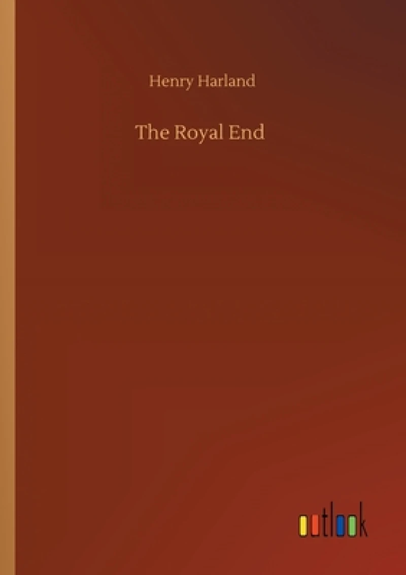 The Royal End