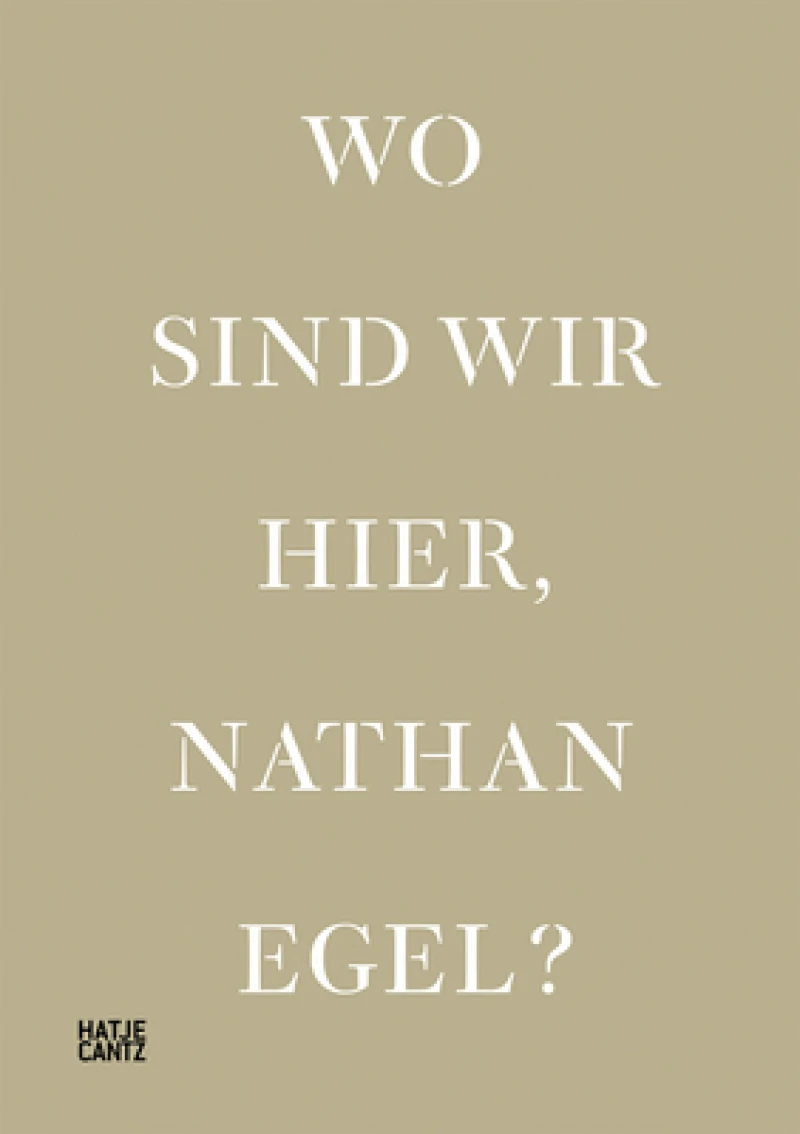 Wo Sind Wir Hier, Nathan Egel? (Bilingual edition)