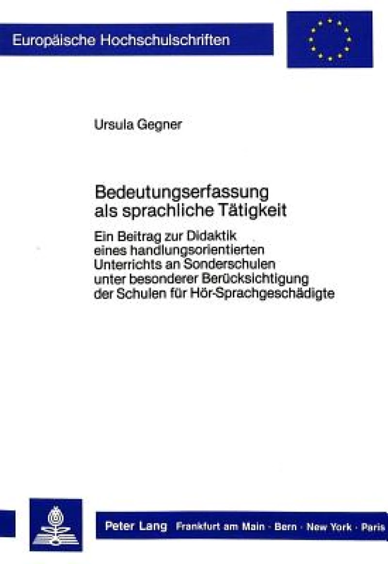 Bedeutungserfassung als sprachliche Taetigkeit