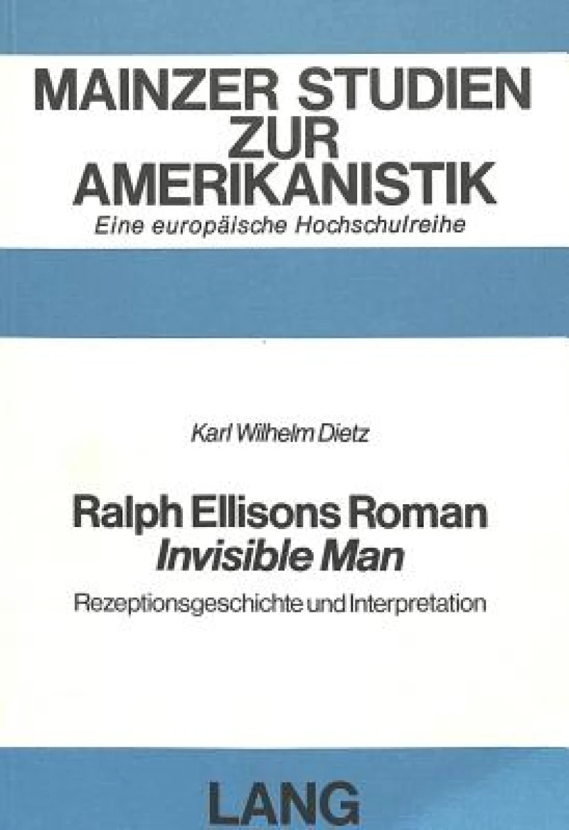 Ralph Ellisons Roman «Invisible Man»