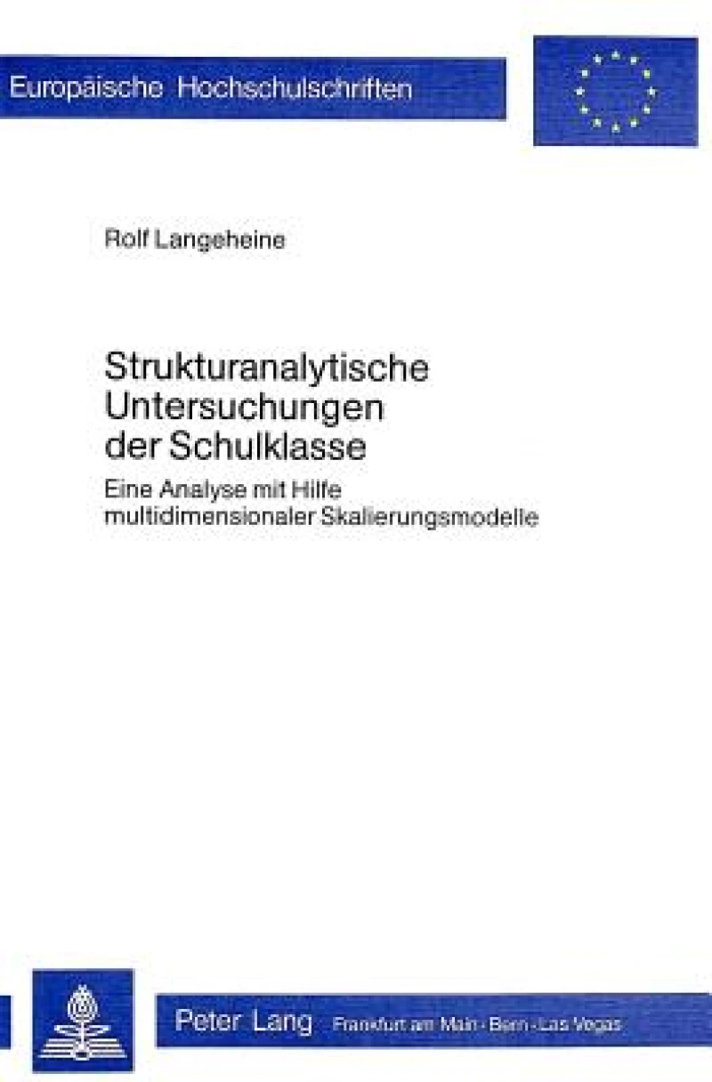 Strukturanalytische Untersuchungen der Schulklasse