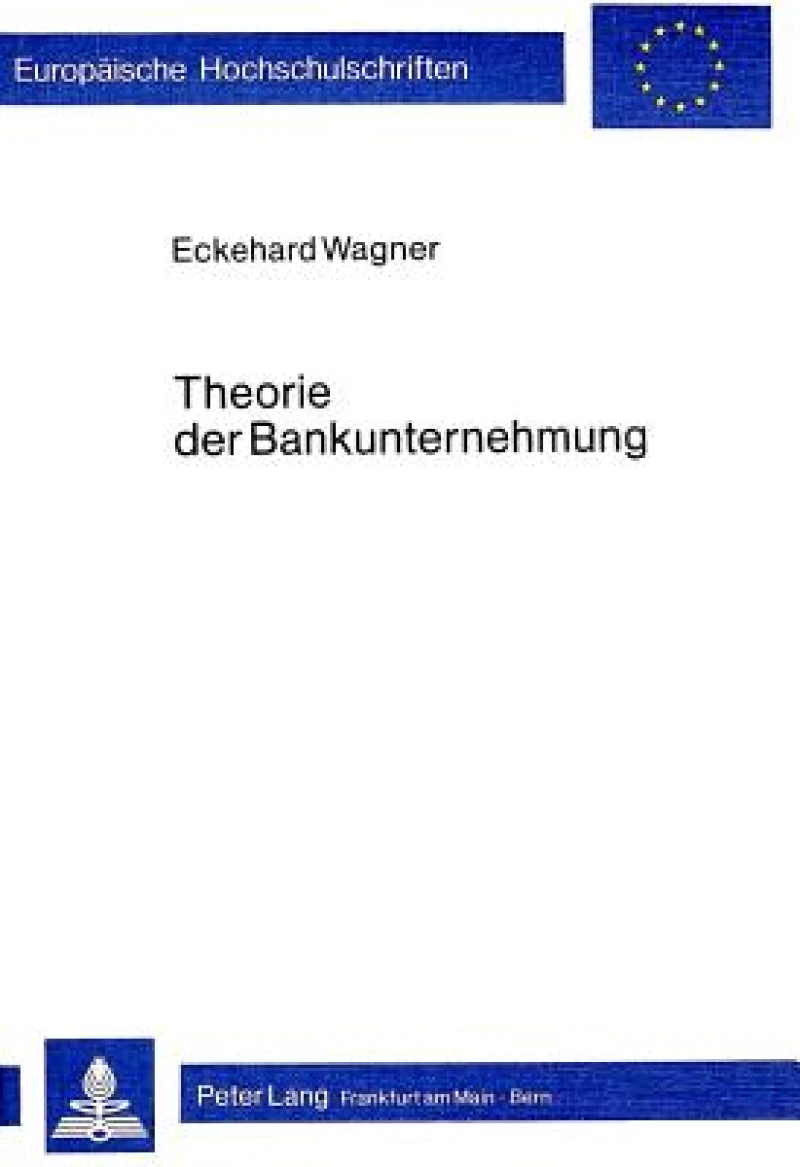 Theorie der Bankunternehmung