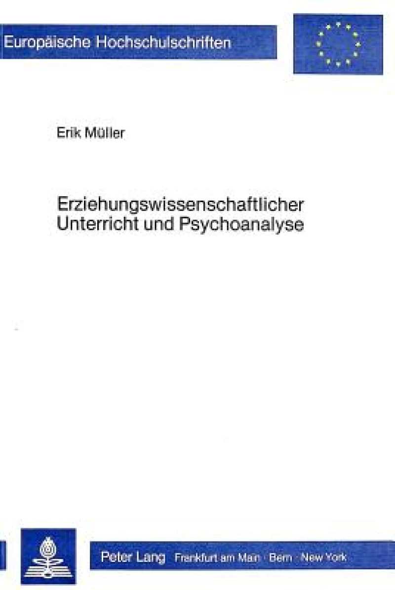 Erziehungswissenschaftlicher Unterricht und Psychoanalyse