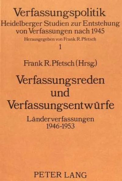 Verfassungsreden und Verfassungsentwuerfe