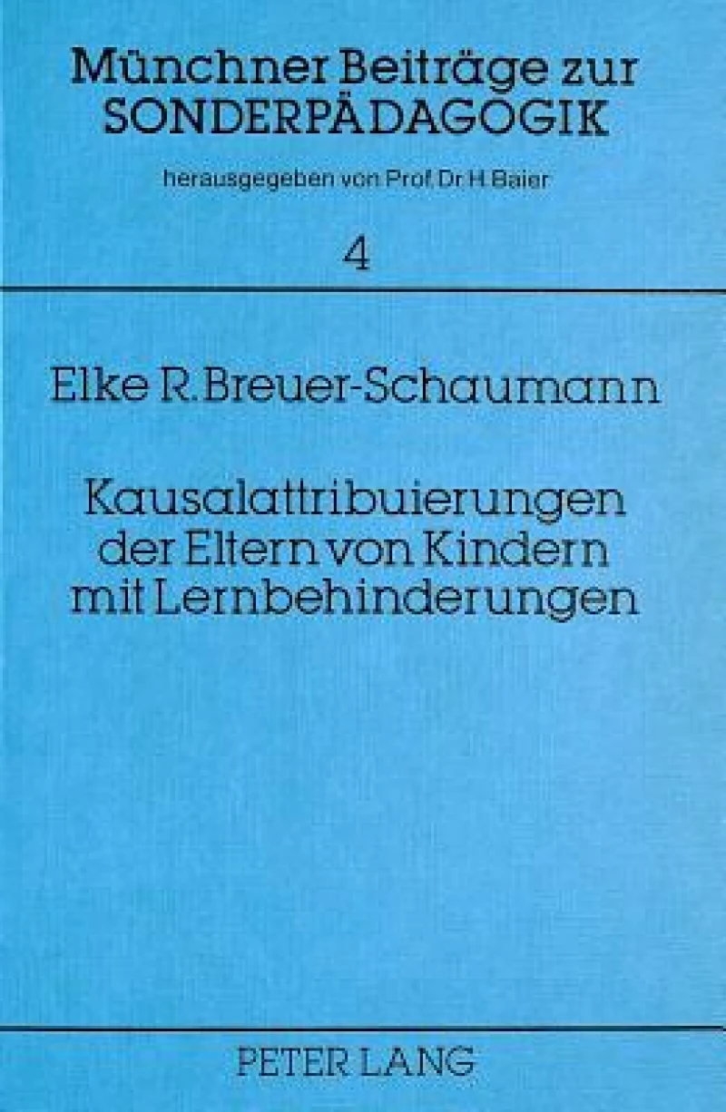 Kausalattribuierungen der Eltern von Kindern mit Lernbehinderung
