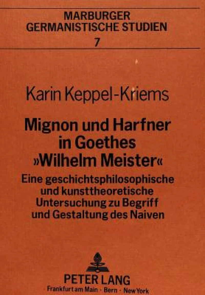 Mignon und Harfner in Goethes «Wilhelm Meister»