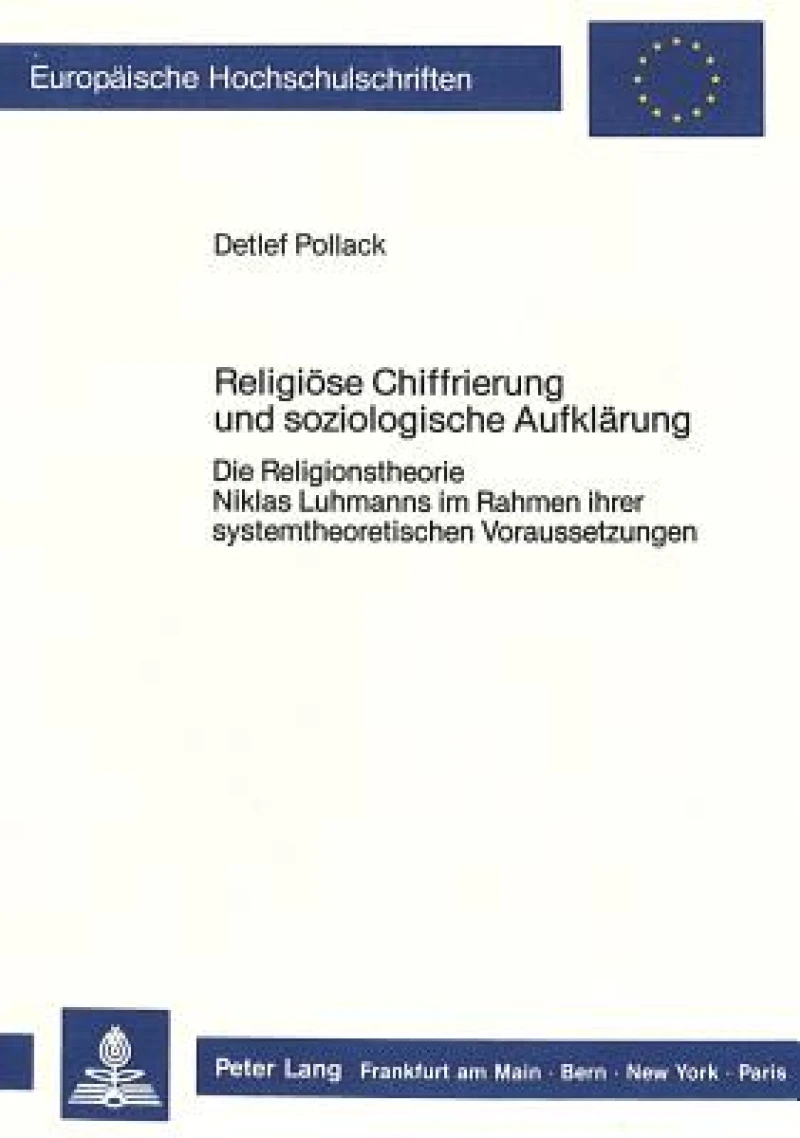 Religioese Chiffrierung und soziologische Aufklaerung