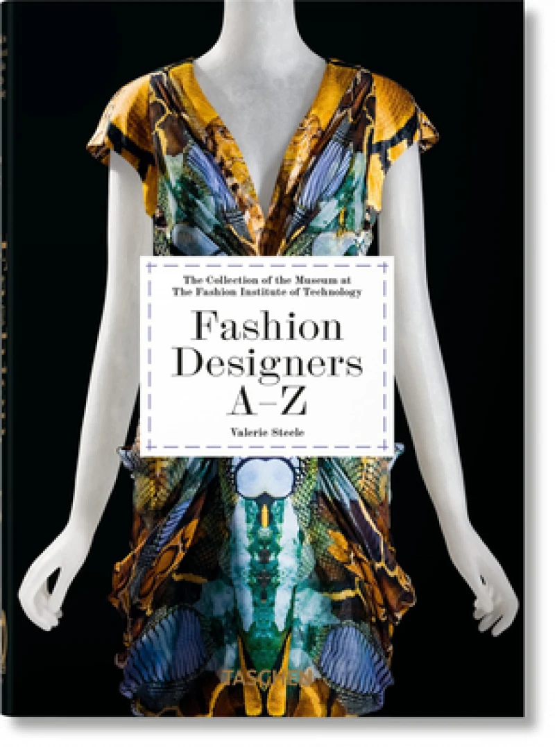 Fashion Designers A–Z. 40th Ed.