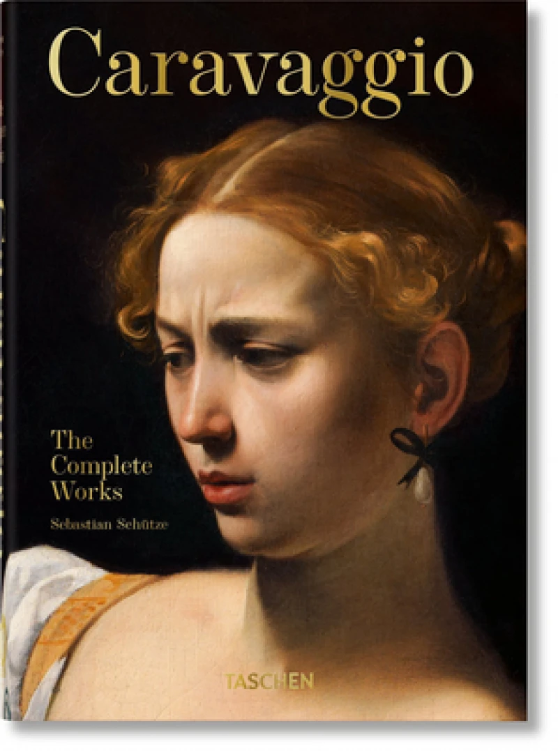 Caravaggio. The Complete Works. 45th Ed.
