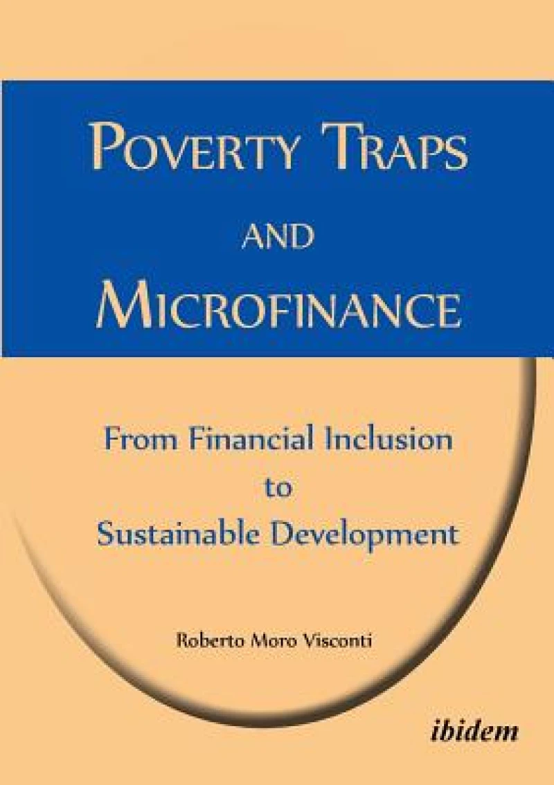 Poverty Traps and Microfinance: From Financial Inclusion to Sustainable Development