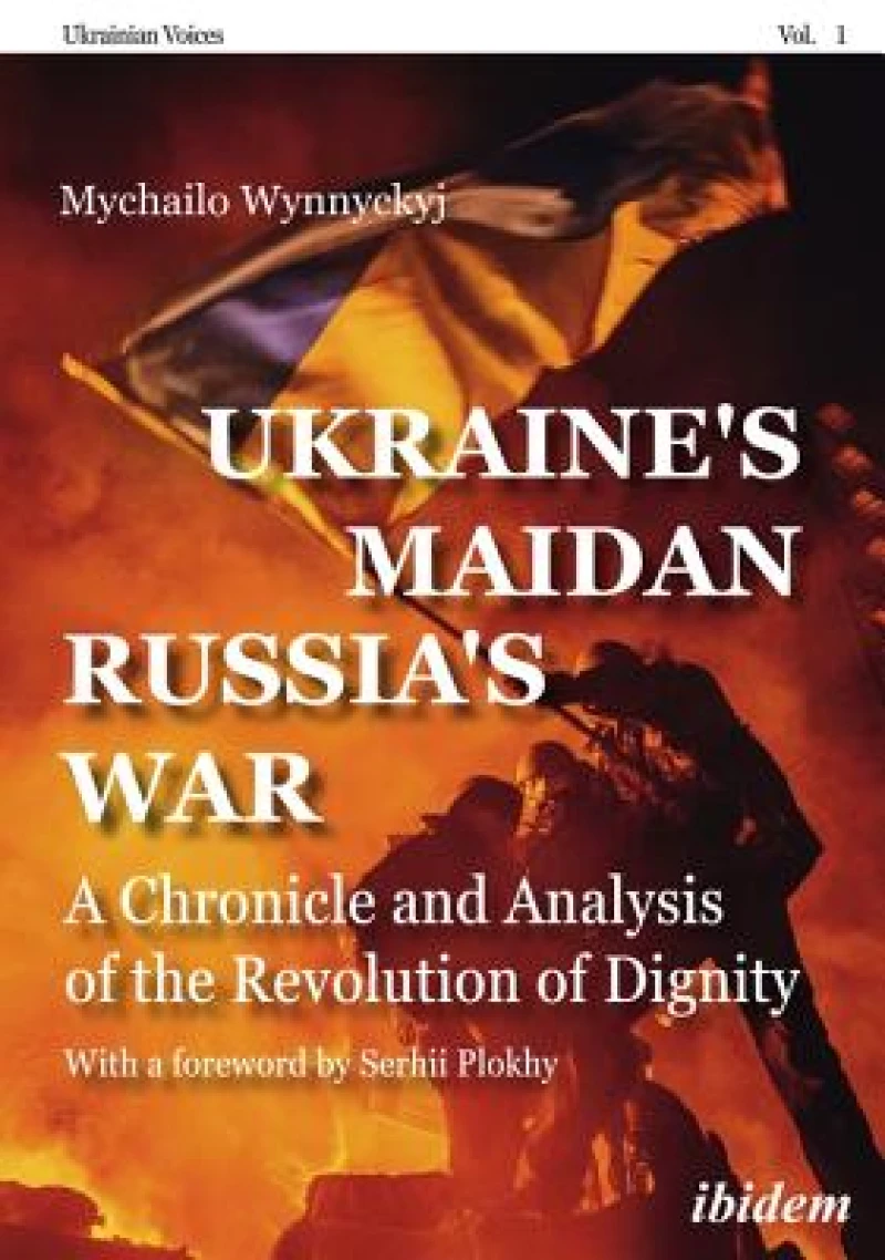 Ukraine's Maidan, Russia's War