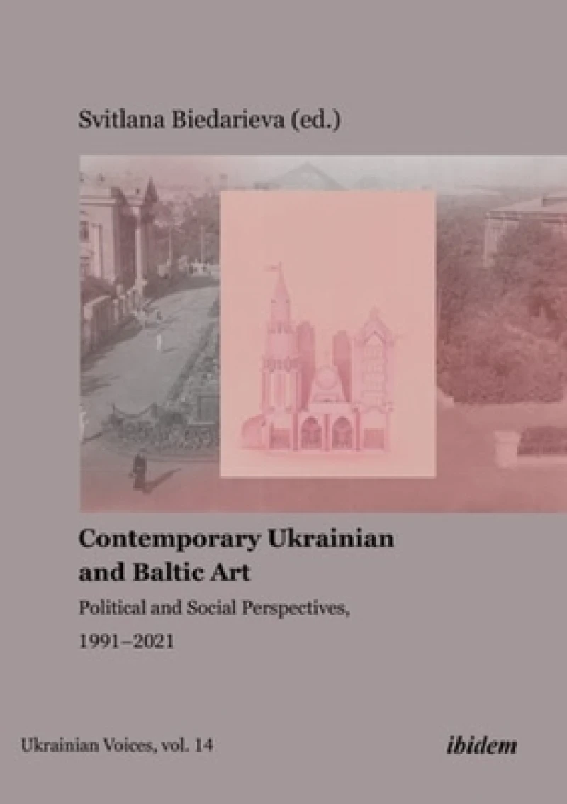 Contemporary Ukrainian and Baltic Art