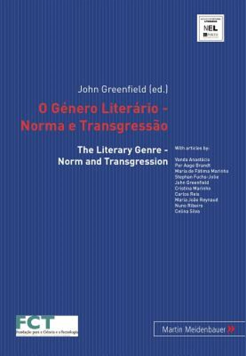 O Genero Literario - Norma E Transgressao- The Literary Genre - Norm and Transgression