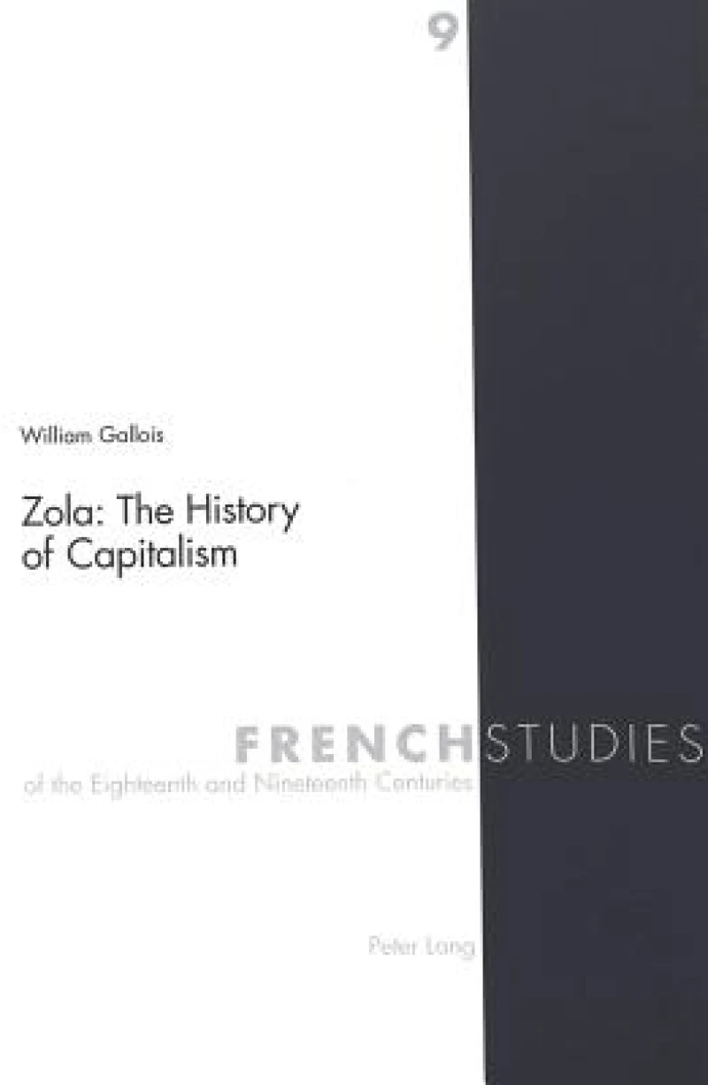 Zola: The History of Capitalism