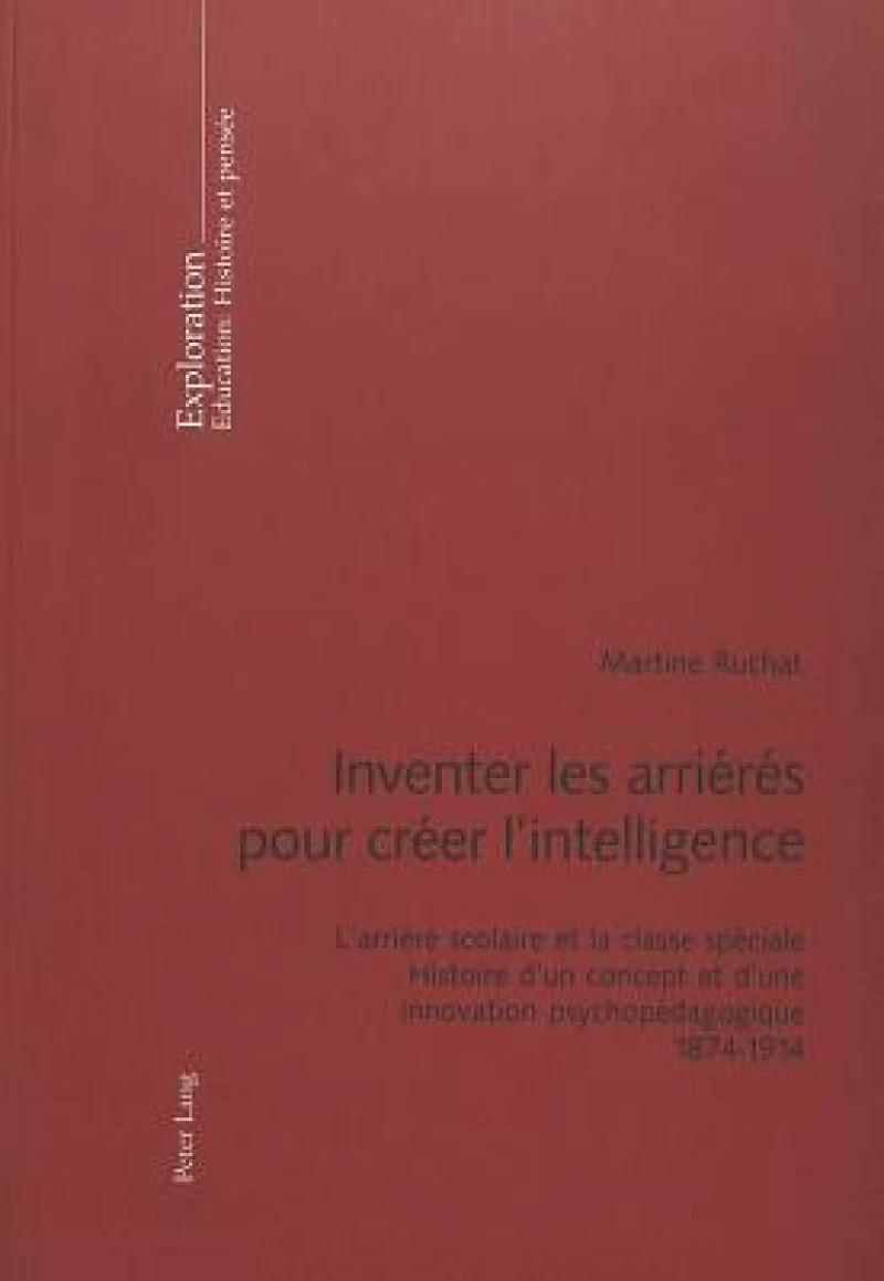 Inventer Les Arrieres Pour Creer l'Intelligence
