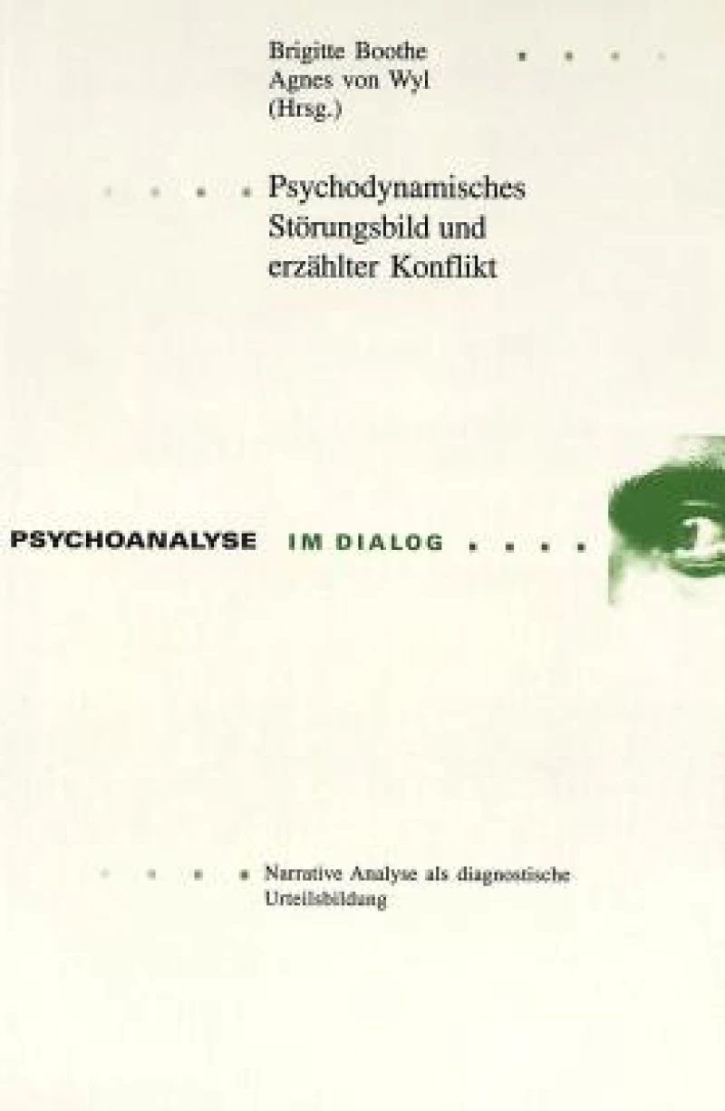 Psychodynamisches Stoerungsbild Und Erzaehlter Konflikt
