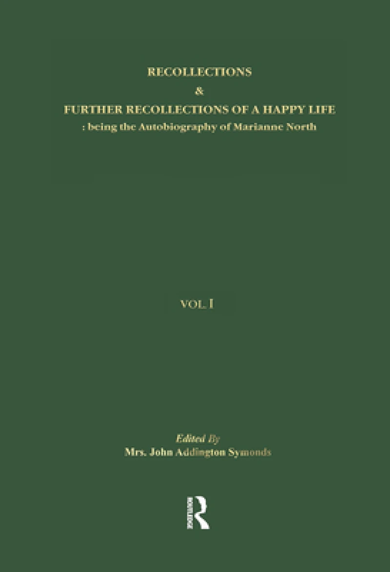 Recollections & Further Recollections of a Happy Life