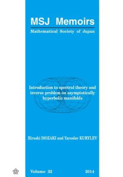 Introduction To Spectral Theory And Inverse Problem On Asymptotically Hyperbolic Manifolds