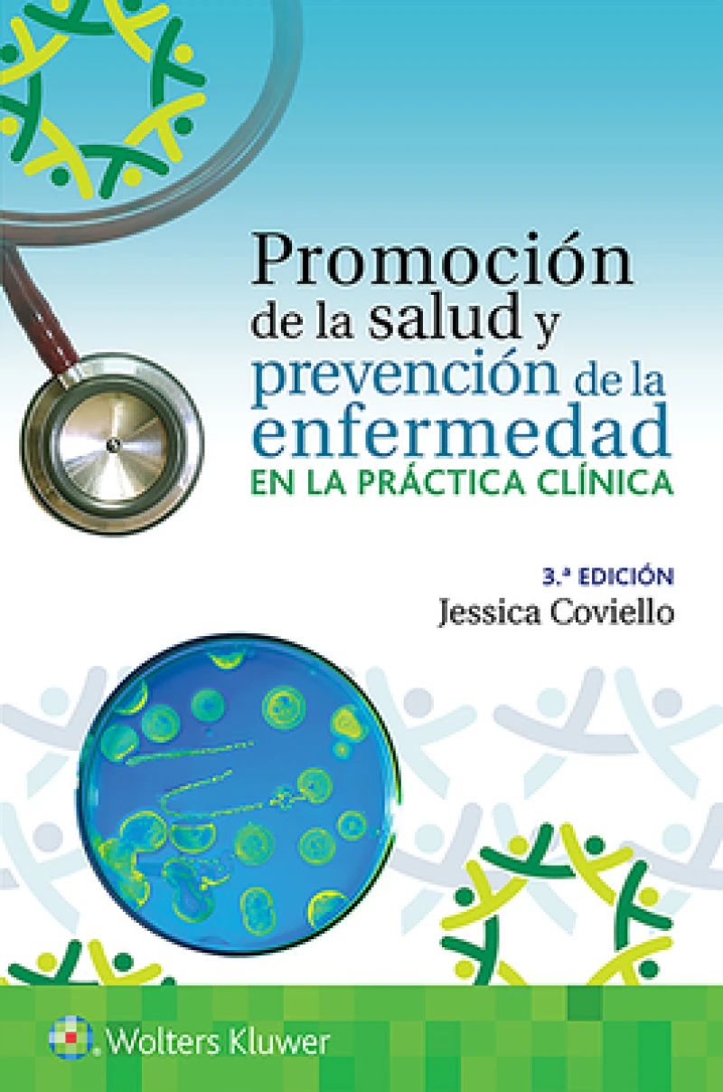 Promocion de la salud y prevencion de la enfermedad en la practica clinica