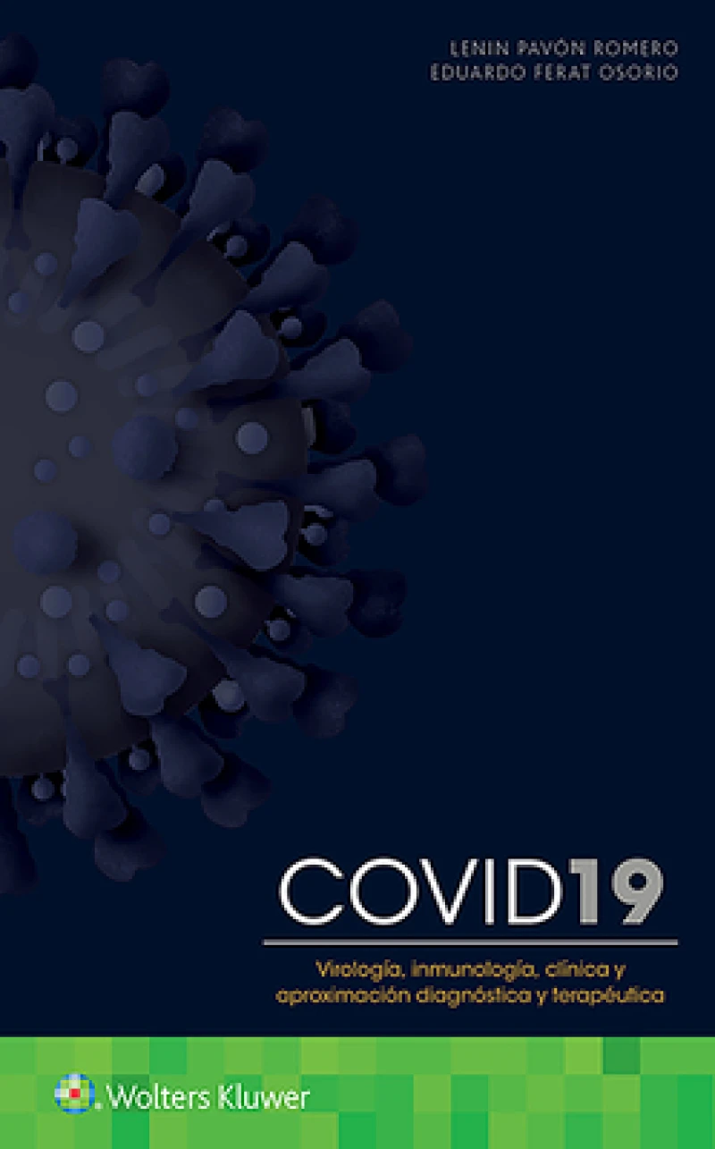COVID-19. Virologia,  inmunologia,  clinica y aproximacion diagnostica y terapeutica