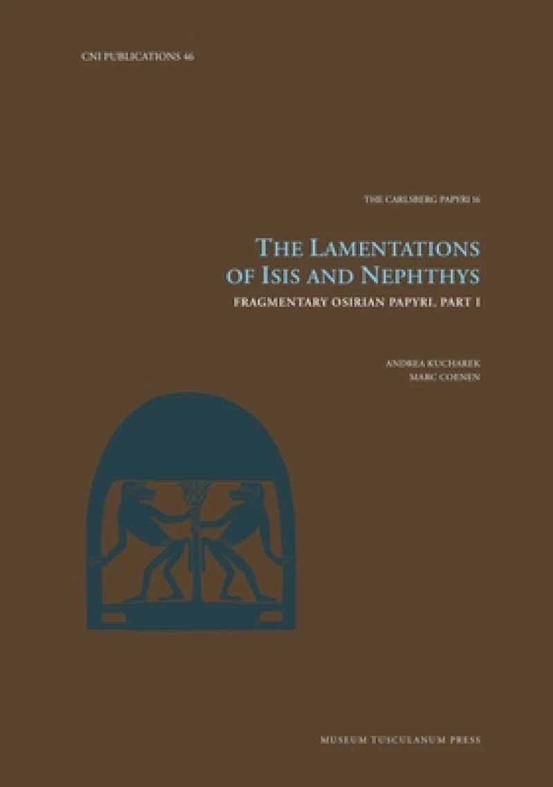 The Lamentations of Isis and Nephthys