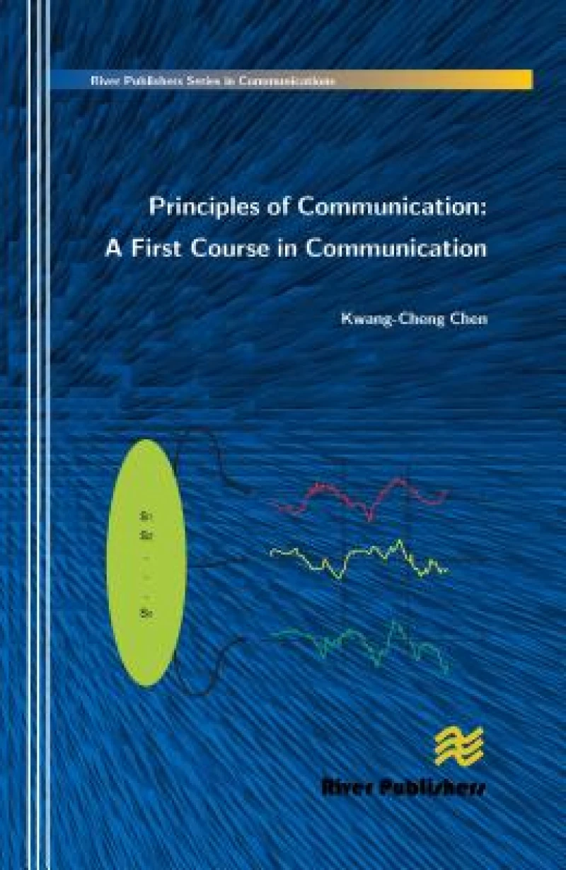 Principles of Communication: A First Course in Communication