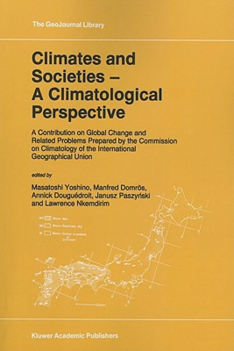 Climates and Societies - A Climatological Perspective