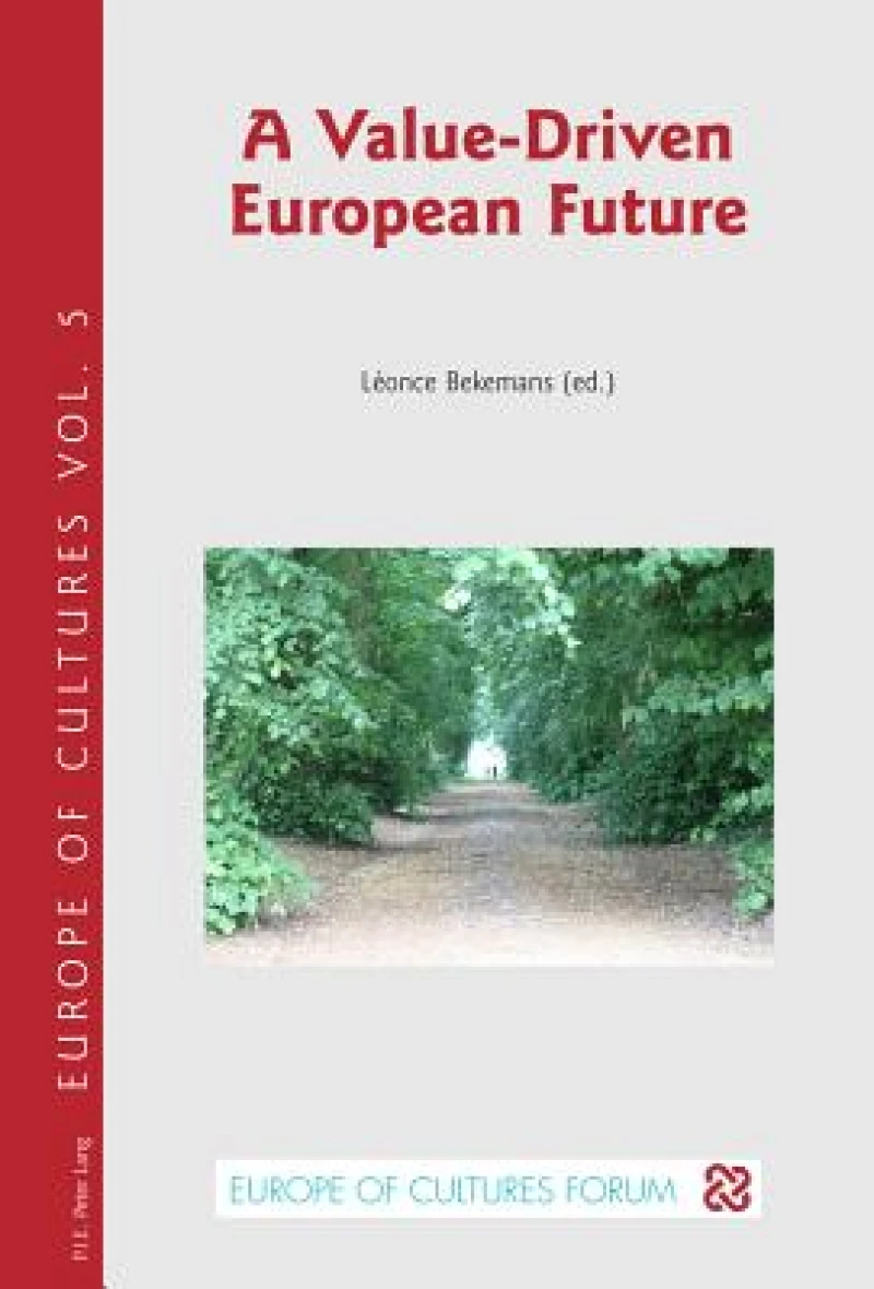 A Value-Driven European Future