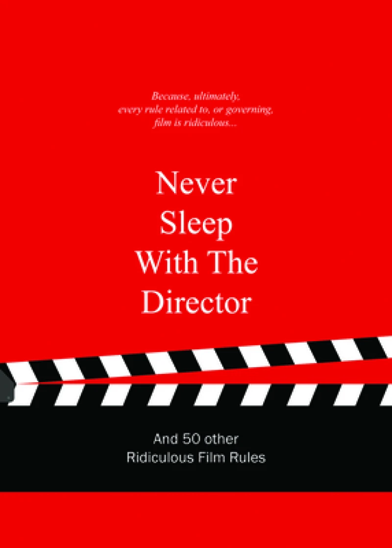 Never Sleep with the Director