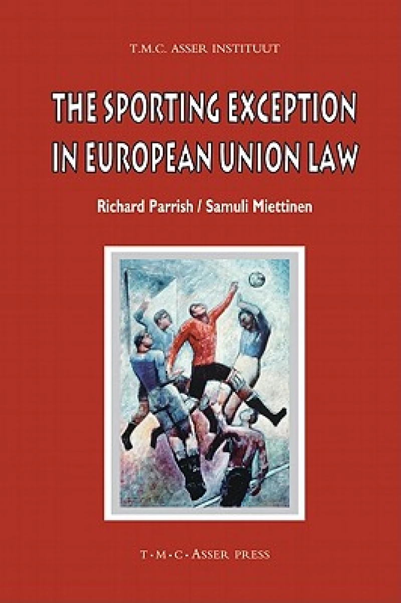The Sporting Exception in European Union Law