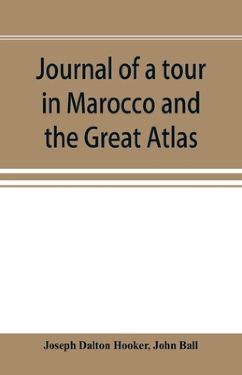 Journal of a tour in Marocco and the Great Atlas