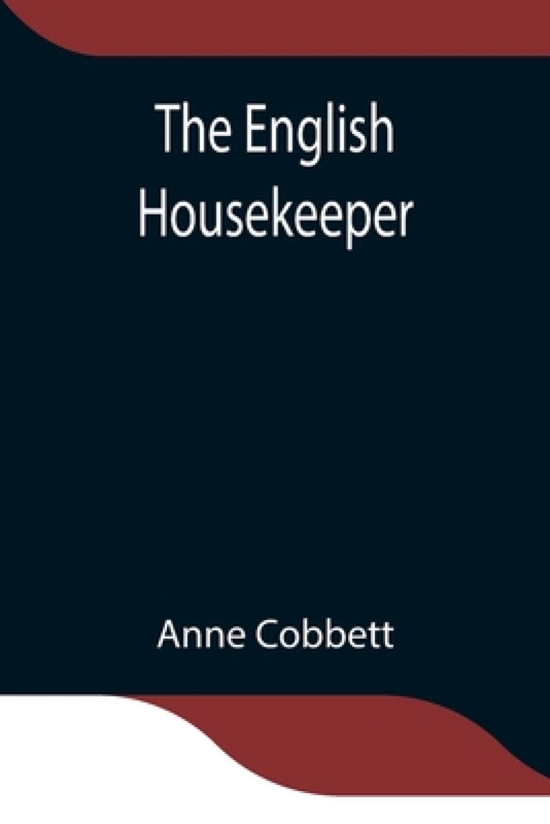 The English Housekeeper