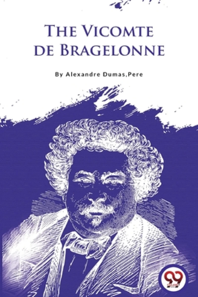The Vicomte De Bragelonne
