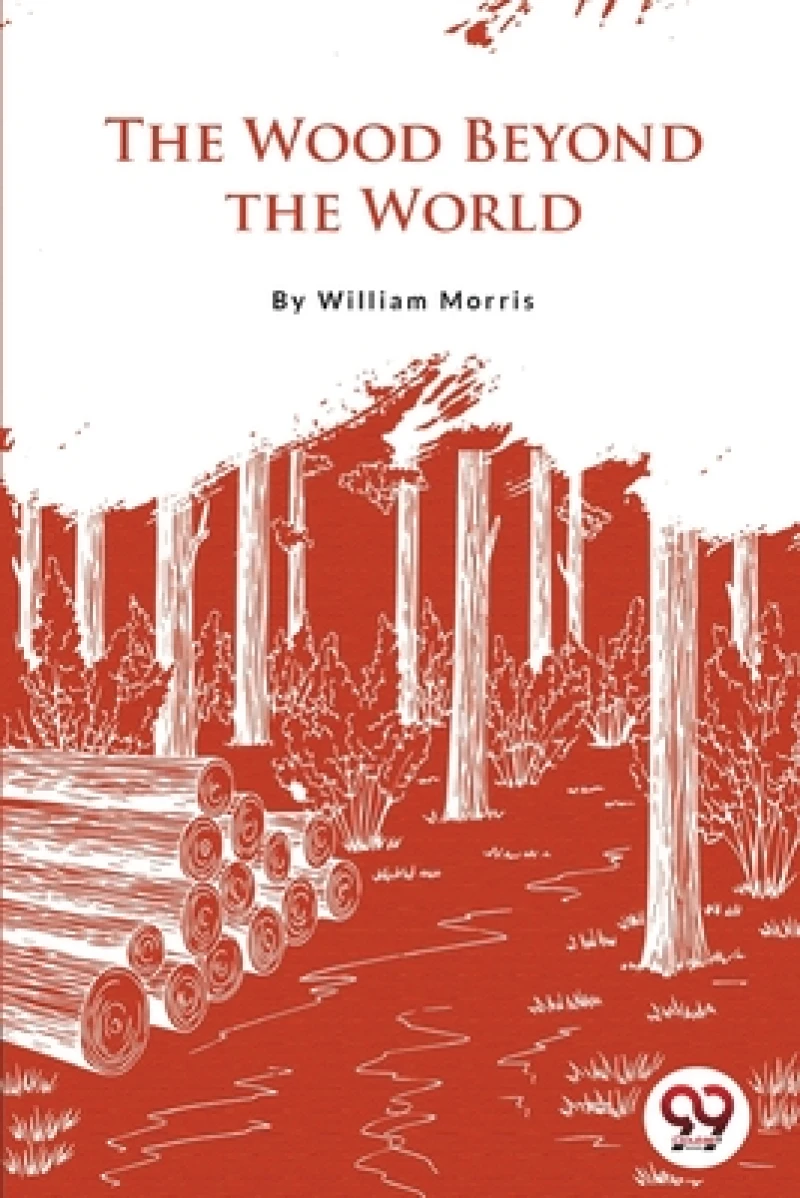 The Wood Beyond the World