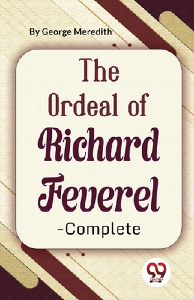 The Ordeal of Richard Feverel-Complete