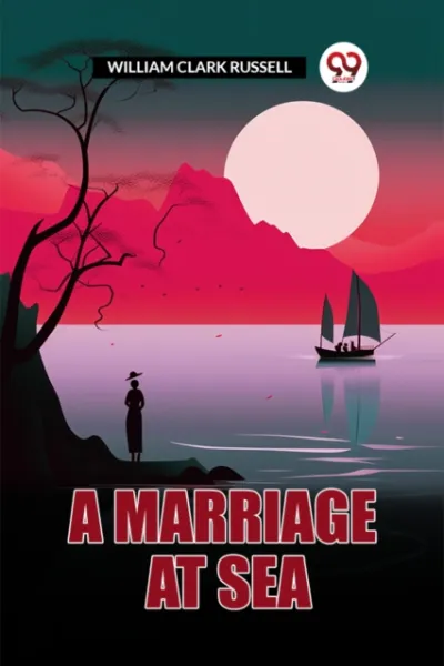 A Marriage at Sea (Edition2024)