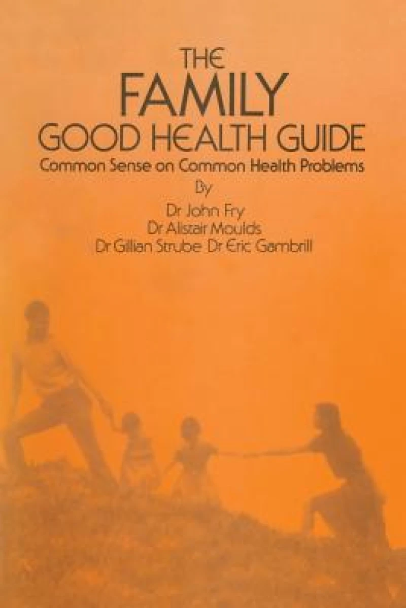 The Family Good Health Guide