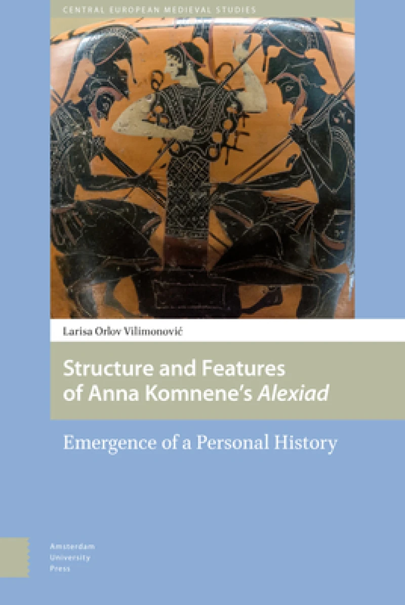 Structure and Features of Anna Komnene’s Alexiad