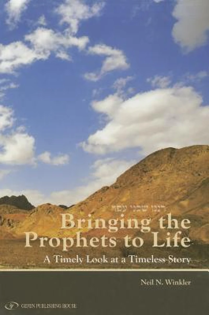 Bringing Prophets to Life