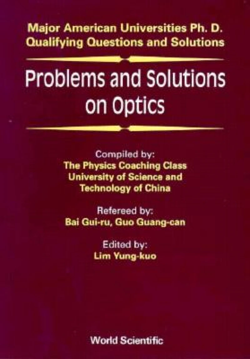 Problems And Solutions On Optics