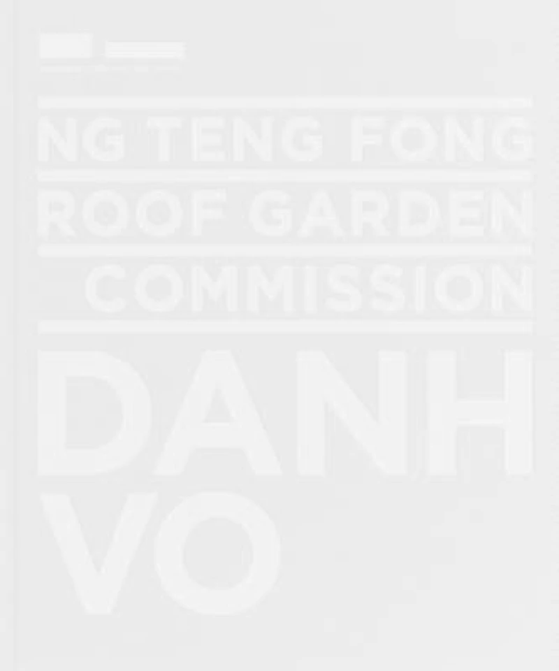 Ng Teng Fong Roof Garden Commission: Danh Vo