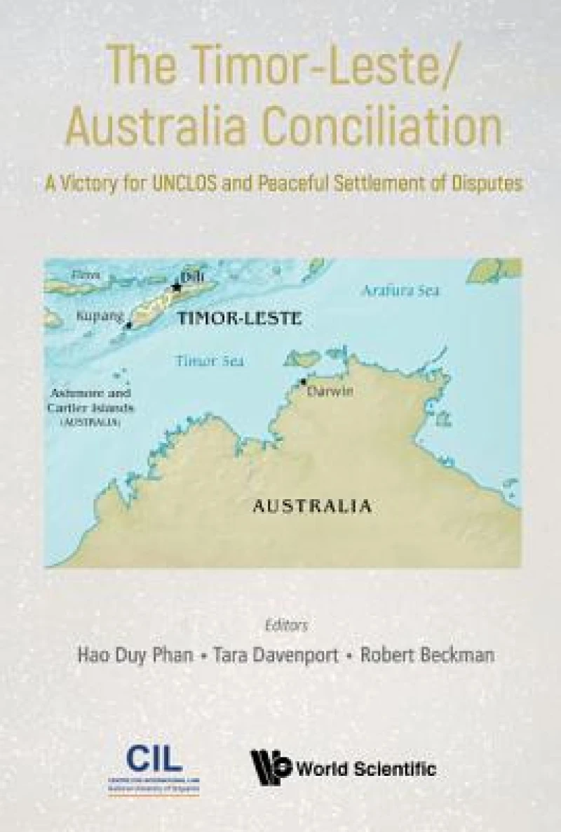 Timor-leste/australia Conciliation, The: A Victory For Unclos And Peaceful Settlement Of Disputes