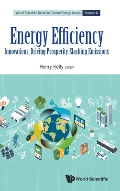 Energy Efficiency: Innovations: Driving Prosperity, Slashing Emissions