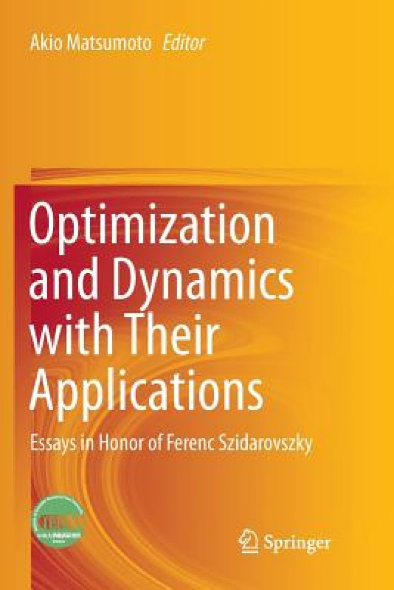Optimization and Dynamics with Their Applications
