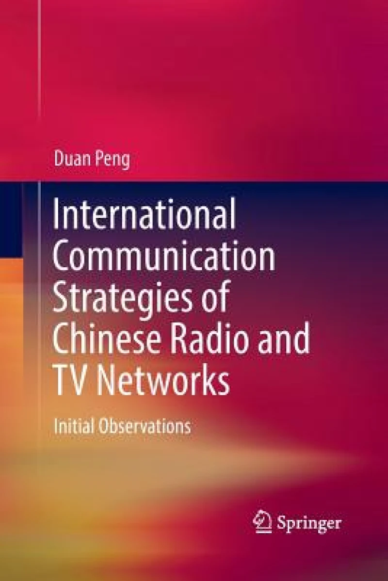 International Communication Strategies of Chinese Radio and TV Networks