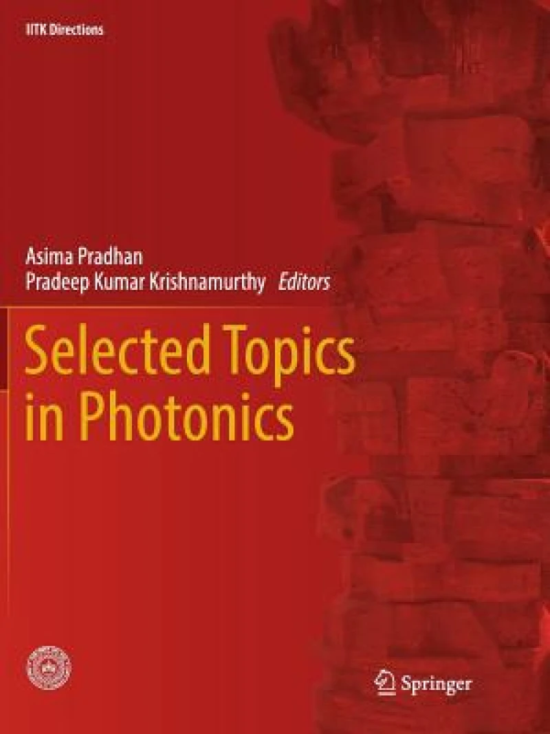 Selected Topics in Photonics